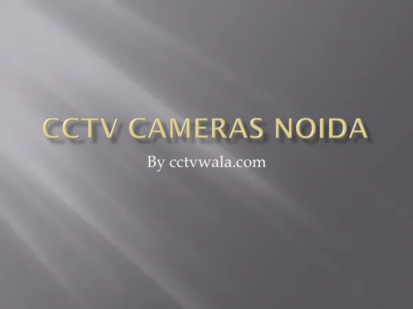 CCTV Cameras Delhi