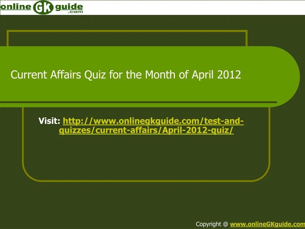 current affairs quiz for the month of april 2012