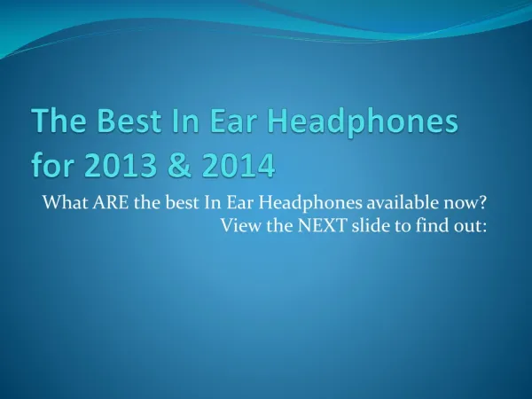 The Best in Ear Headphones