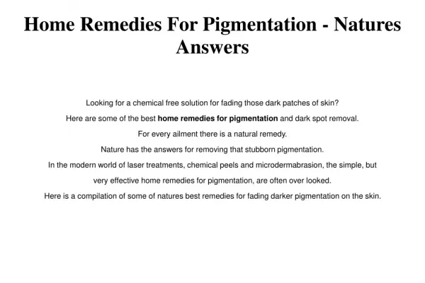 Home Remedies For Hyperpigmentation