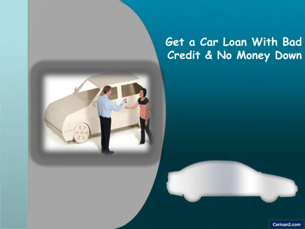 Get Car Loans With Bad Credit