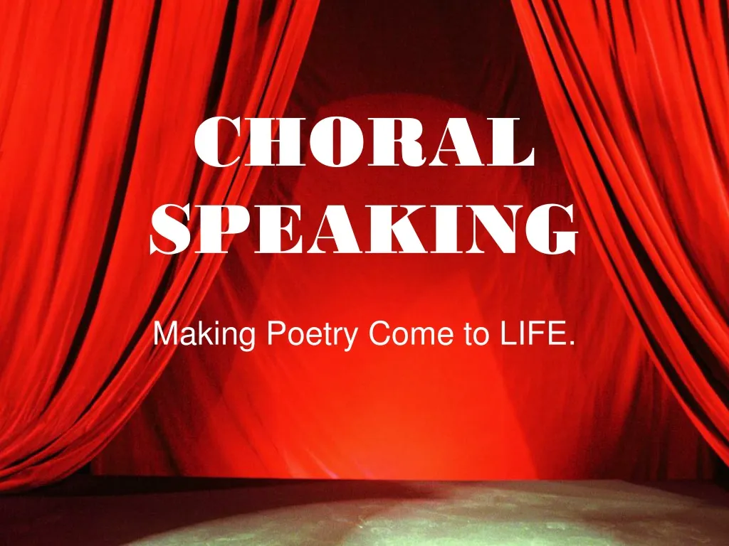 choral speaking