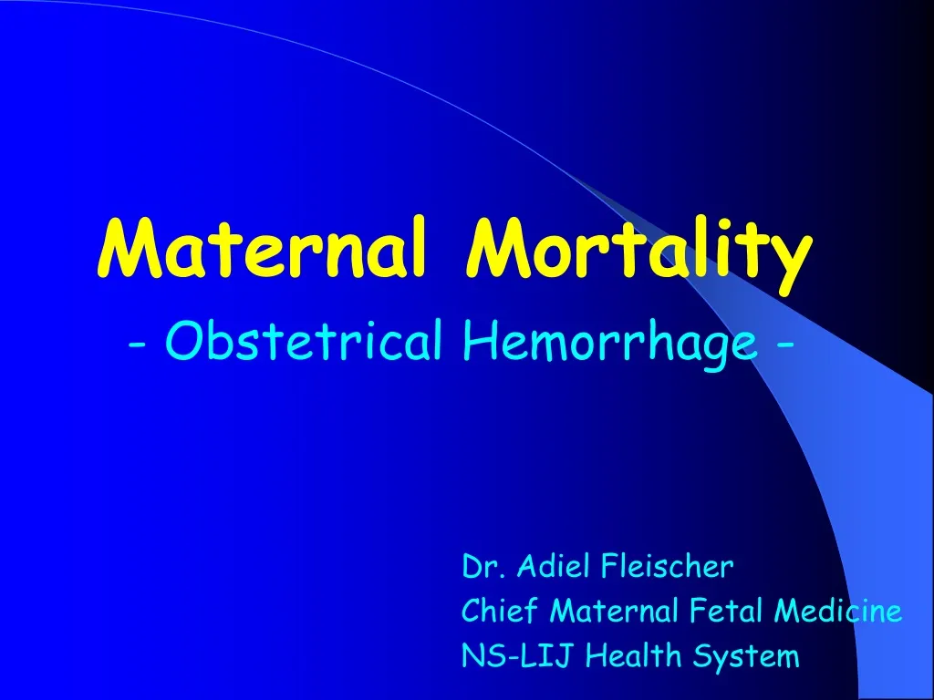 maternal mortality obstetrical hemorrhage