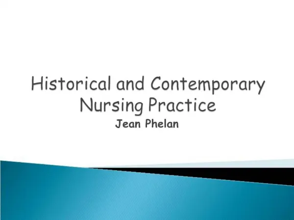 Historical and Contemporary Nursing Practice