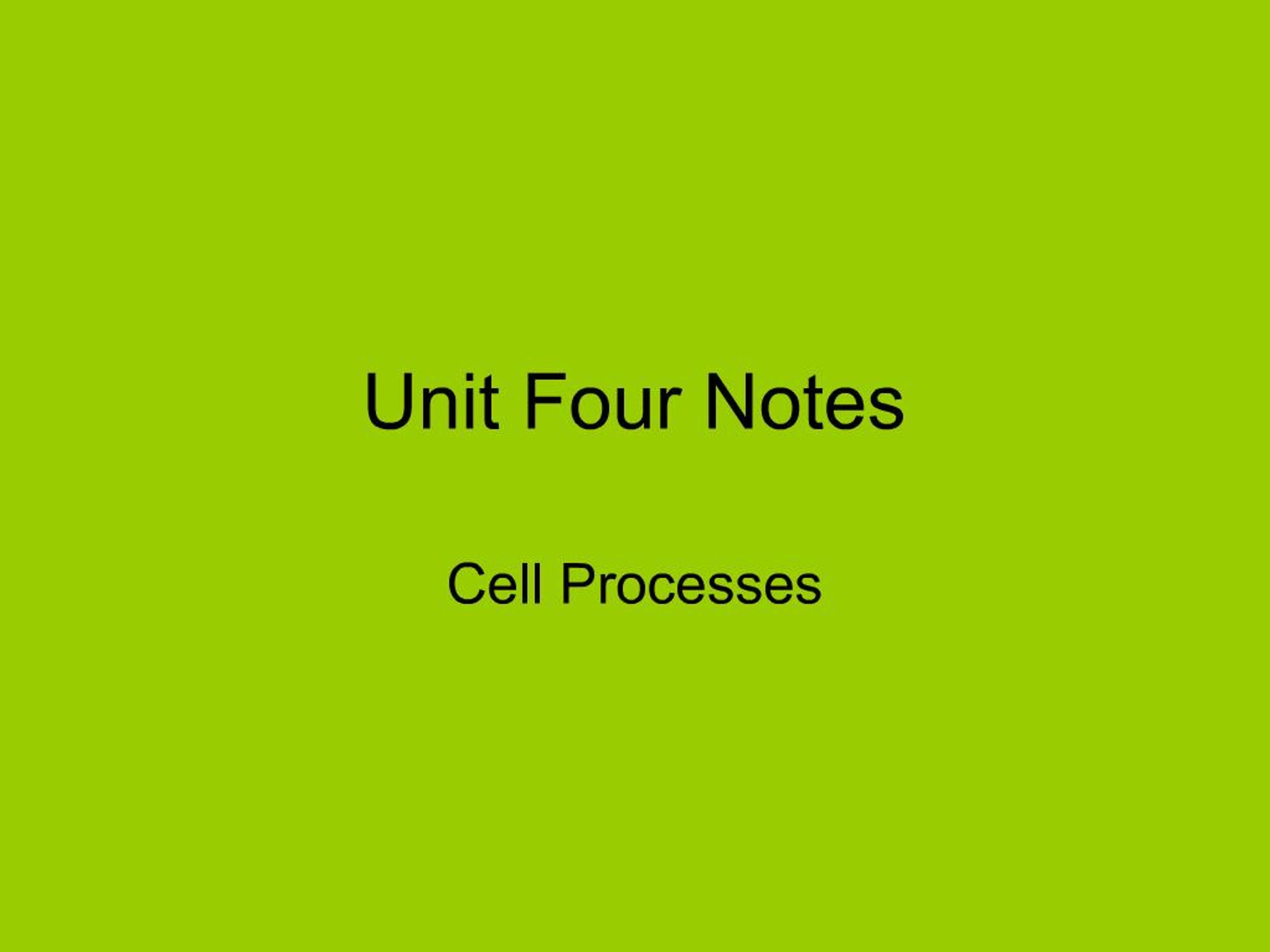 PPT - Unit Four Notes PowerPoint Presentation, free download - ID:1215081