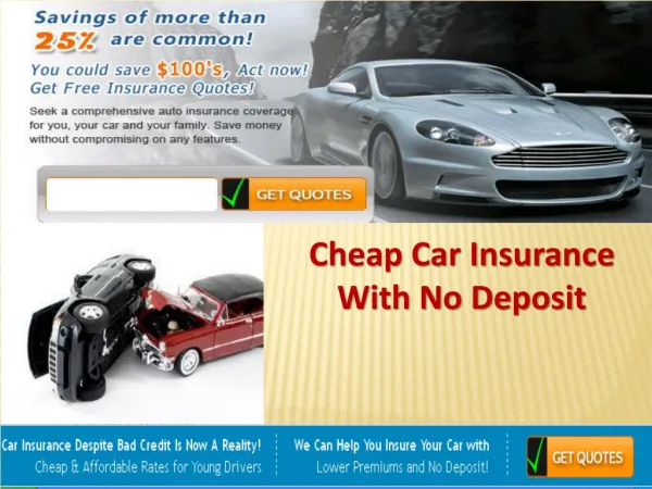 Affordable Car Insurance With No Deposit Available Online