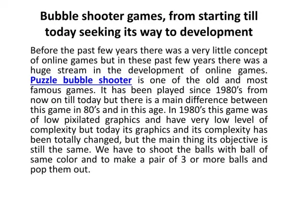 Bubble shooter games, from starting till today seeking its w