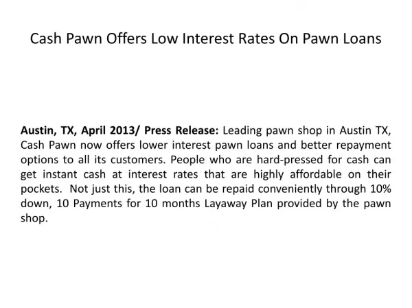 Cash Pawn Offers Low Interest Rates On Pawn Loans