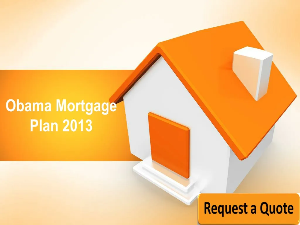 obama mortgage plan 2013
