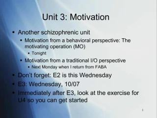 Unit 3: Motivation - slide 1