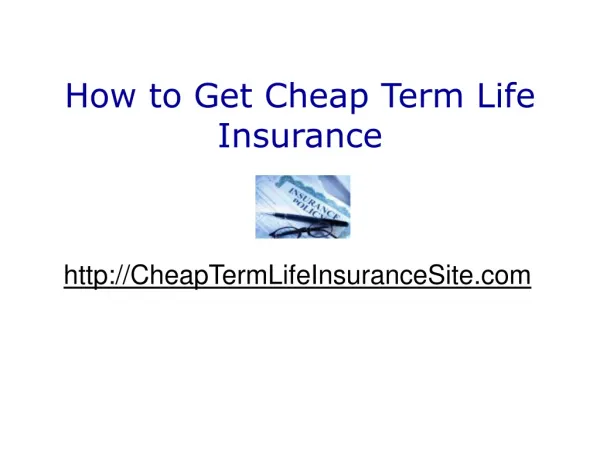 Your Guide to Get Cheap Term Life Insurance