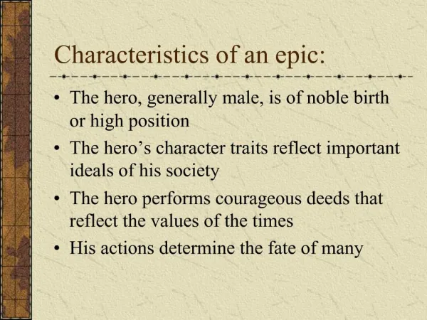 Characteristics of an epic: