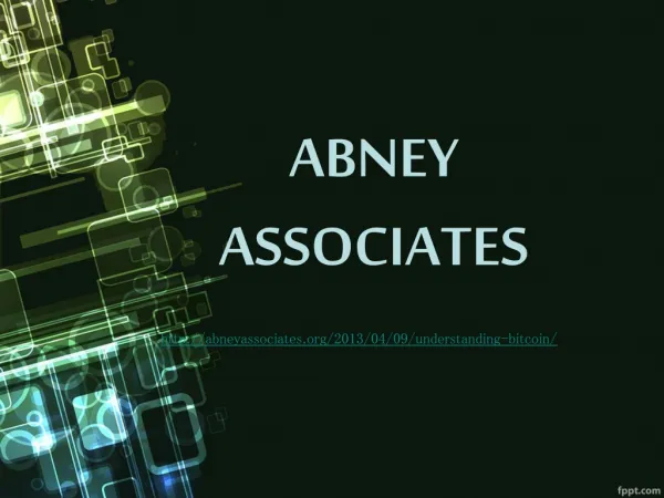 Abney Associates: Understanding Bitcoin