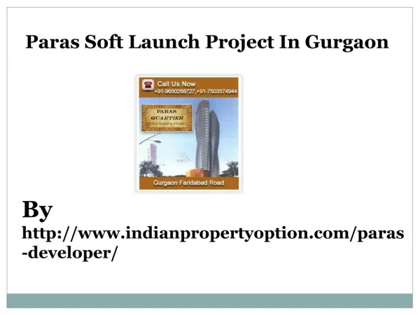 Paras Soft launch Project In Gurgaon Call 9650268727