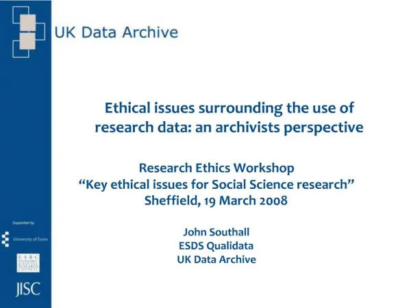 Ethical issues surrounding the use of research data: an archivists perspective
