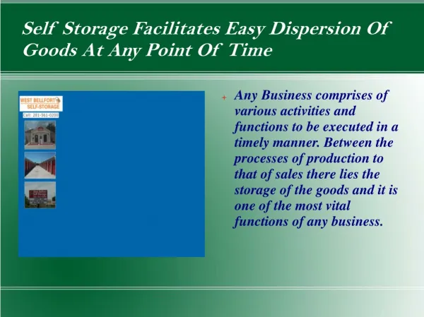Self Storage Facilitates Easy Dispersion Of Goods At Any Poi