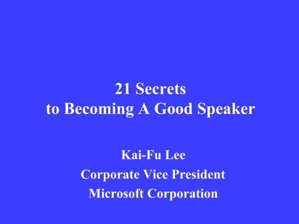 21 Secrets to Becoming A Good Speaker
