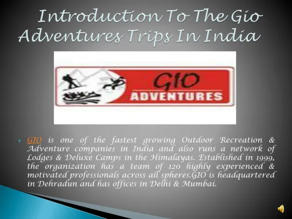 Introduction To The Gio Adventures Trips In India