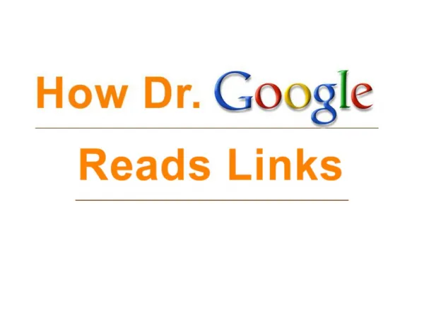 How Dr. Google Evaluates Your Backlinks