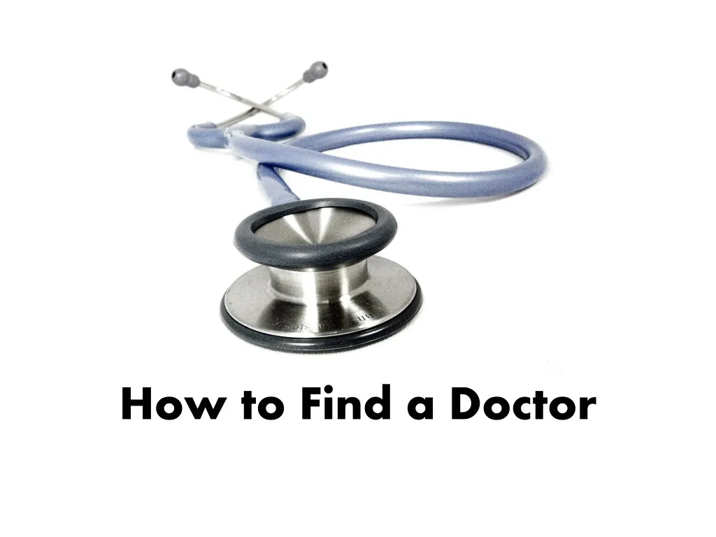 how to find a doctor