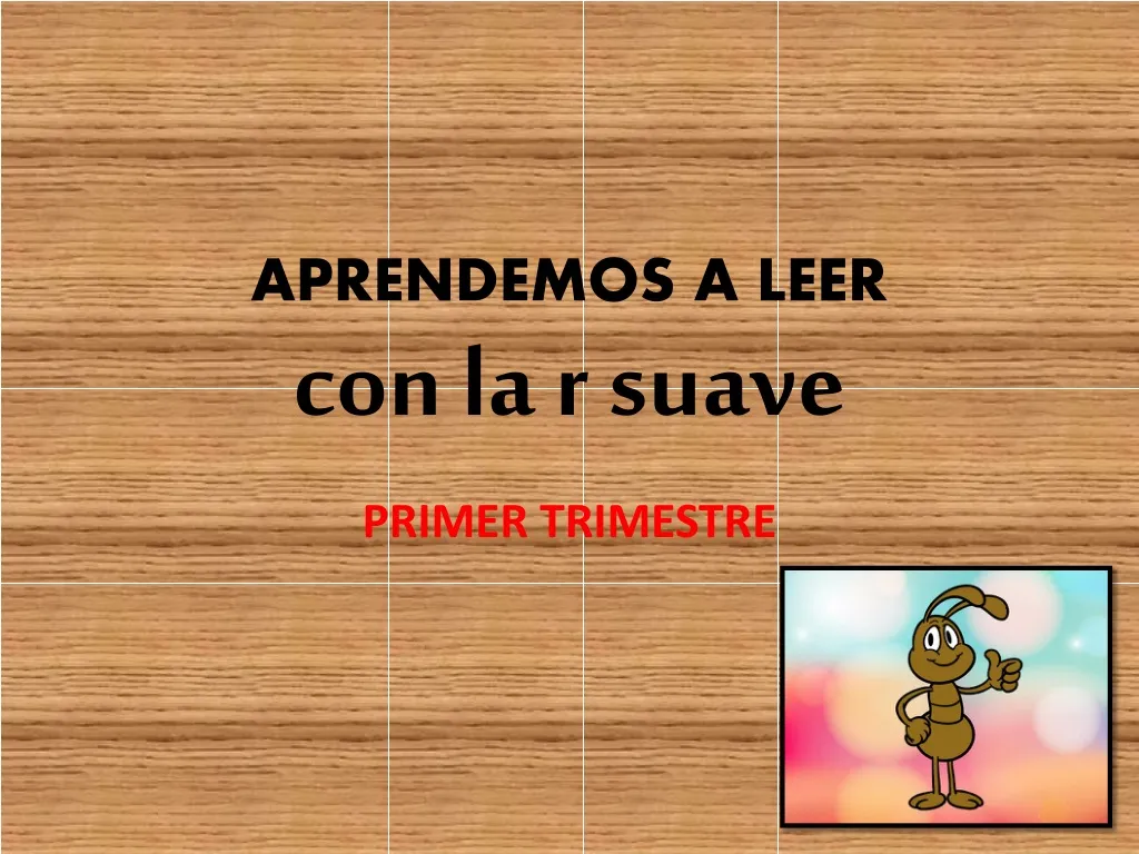 aprendemos a leer con la r suave