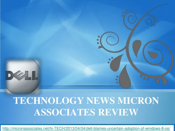 micron associates, Dell blames’ uncertain adoption of Window