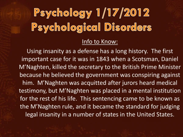 Psychology 1/17/2012 Psychological Disorders