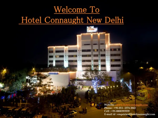 The connaught Hotel New Delhi