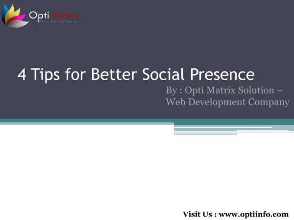 4 Tips for Better Social Presence