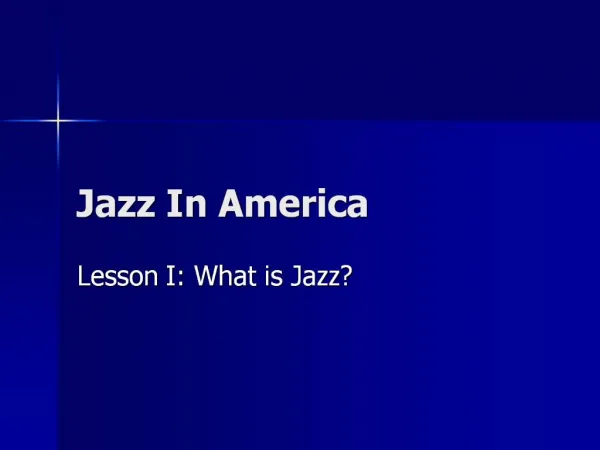 Jazz In America