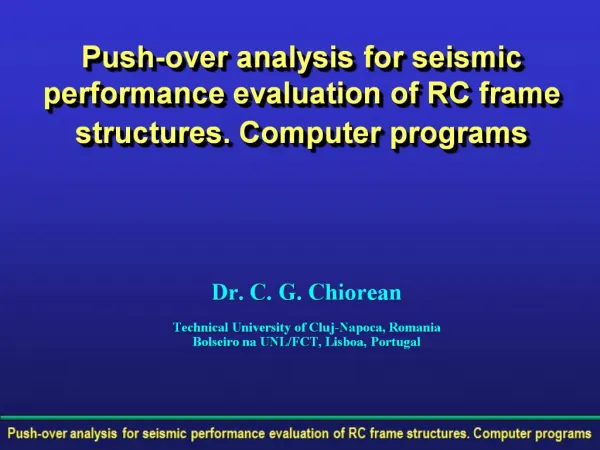 Push-over analysis for seismic performance evaluation of RC frame structures. Computer programs