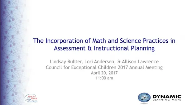 The Incorporation of Math and Science Practices in Assessment &amp; Instructional Planning