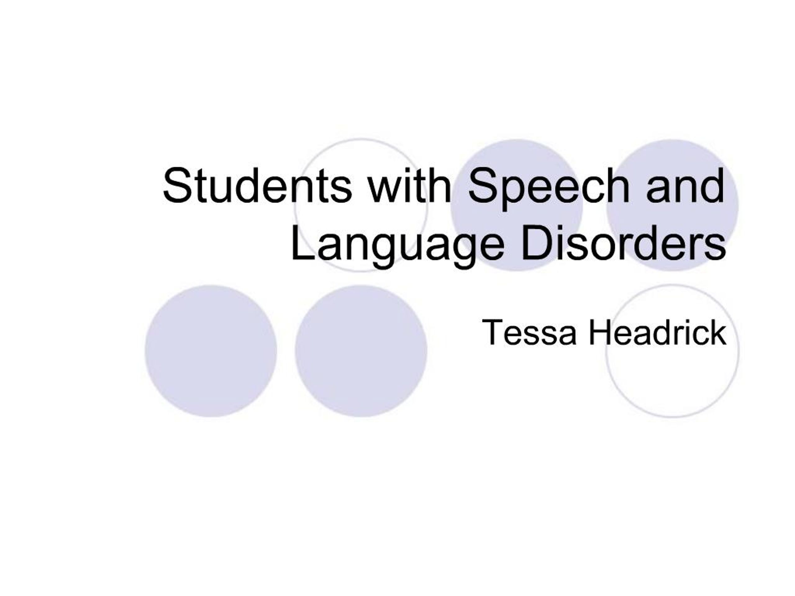 PPT - Students with Speech and Language Disorders PowerPoint ...