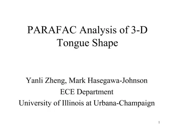 PARAFAC Analysis of 3-D Tongue Shape