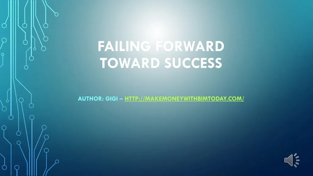 failing forward toward success