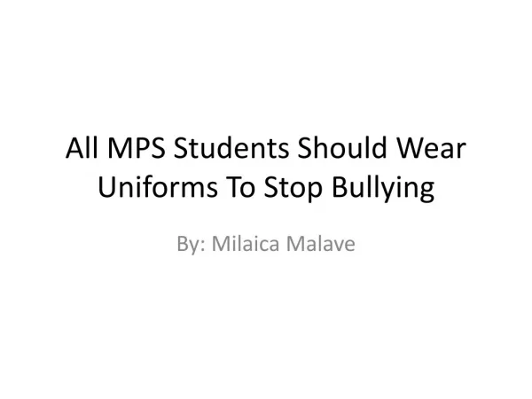 All students should be required to wear uniforms