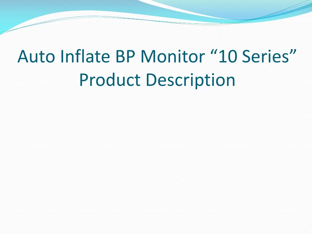 auto inflate bp monitor 10 series product description