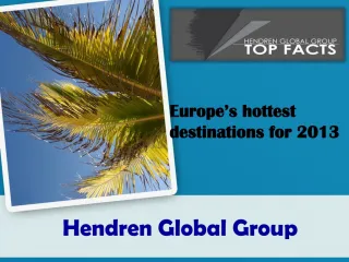 Europe’s hottest destinations for 2013