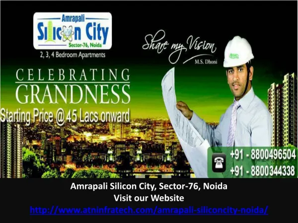 Amrapali Silicon City Starting Price 45 Lacs