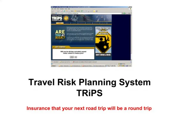 Travel Risk Planning System TRiPS