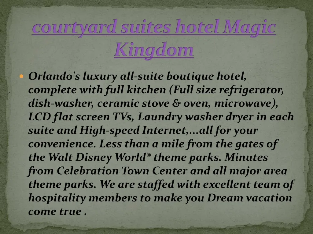 courtyard suites hotel magic kingdom