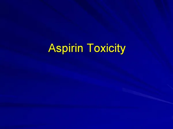 Aspirin Toxicity