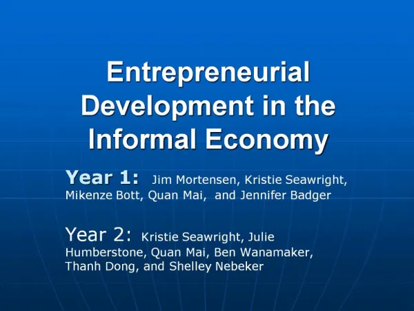 Entrepreneurial Development in the Informal Economy