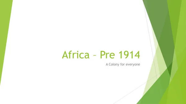 Africa – Pre 1914