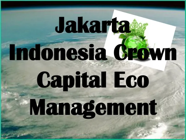 Jakarta Indonesia Crown Capital Eco Management: Fraudsters a