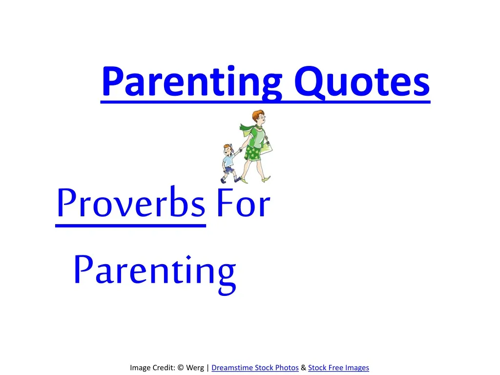 parenting quotes proverbs for parenting