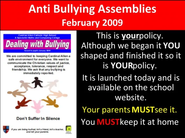 Anti Bullying Assemblies February 2009