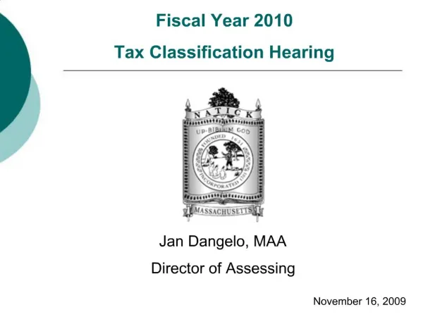 Town of Natick Fiscal Year 2008 Classification Hearing