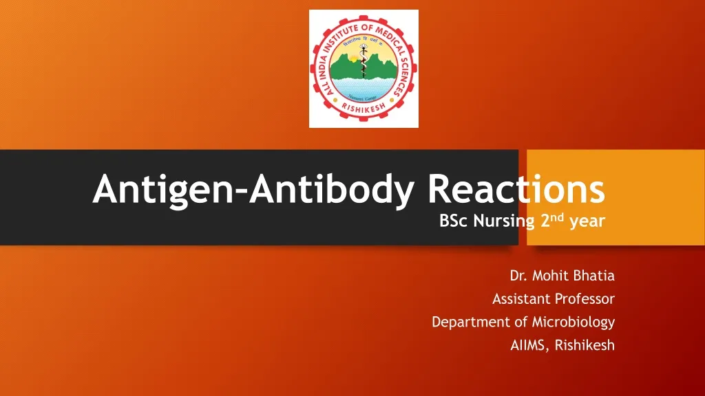 antigen antibody reactions bsc nursing 2 nd year