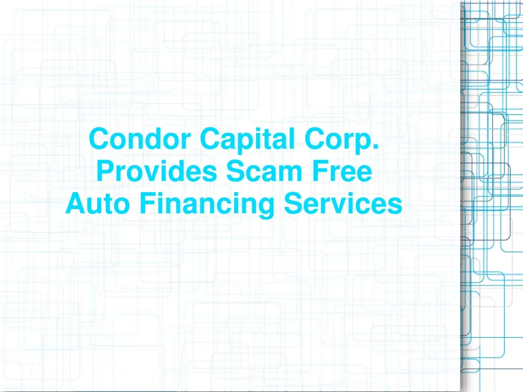 condor capital corp provides scam free auto
